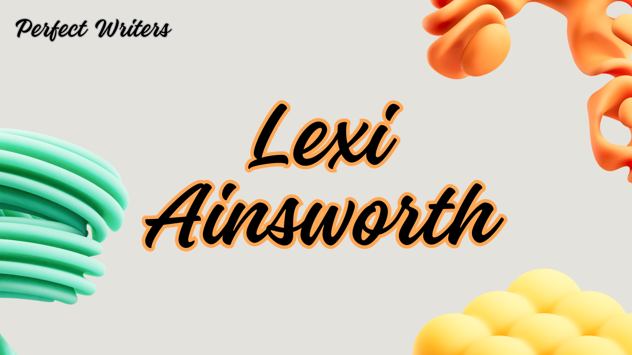 Lexi Ainsworth Net Worth 2024, Husband, Age, Height, Weight